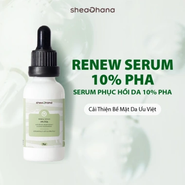 Renew Serum 10% PHA 30gr - Phục hồi da SheaGhana, giảm giá 430k, làm sáng da 3 Renew Serum 10% PHA 30gr - Phục hồi da SheaGhana, giảm giá 430k, làm sáng da 3