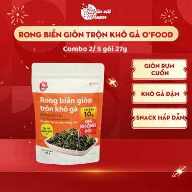 Rong Biển Giòn Trộn Khô Gà O'Food 27g: Đồ ăn vặt ngon, giòn tan, giá chỉ 50.731 Rong Biển Giòn Trộn Khô Gà O'Food 27g: Đồ ăn vặt ngon, giòn tan, giá chỉ 50.731