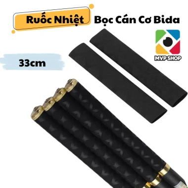 Ruốc Nhiệt Bida 33cm - Chống Trơn Trượt, Bọc Chuôi và Quấn Cơ, Giá 49k 6