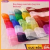 Ruy băng voan cao cấp 5m bản rộng 4cm - Lẻ, giá chỉ 15.000đ, chất liệu mượt nhẹ, phù hợp làm bánh, trang trí