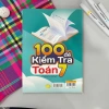 Sách 100 Đề Kiểm Tra Toán 7 - GDPT mới, Giá ưu đãi 127.200 VNĐ, Đề thực hành 9