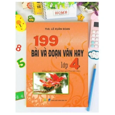 Sách 199 Bài và Đoạn Văn Hay Lớp 4 - Biên soạn GDPT mới, Giá ưu đãi 87.200 VND