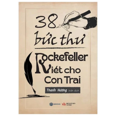 Sách 38 Bức Thư Rockefeller Gửi Cho Con Trai – Thành công và phát triển, giá ưu đãi 120.300 VND