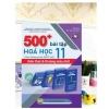 Sách 500+ Bài Tập Hóa Học 11 - Biên Soạn GDPT Mới, Đề Thi Đầy Đủ, Giá 151.200 VNĐ