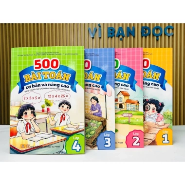 Sách 500 Bài Toán Cơ Bản Nâng Cao Lớp 3 Dùng chung SGK - Giá 92.820₫