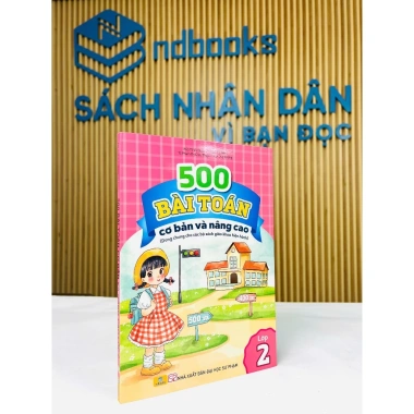 Sách 500 Bài Toán Cơ Bản và Nâng Cao Lớp 2 Dùng Chung SGK - Giá Ưu Đãi 92.820₫ 3