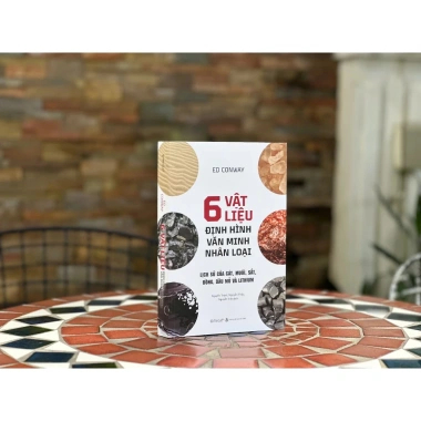 Sách 6 Vật Liệu Định Hình Nhân Loại - Lịch Sử Cát, Muối, Sắt, Đồng, Dầu Mỏ và Lithium Alpha Books - Giá 239.200 VND