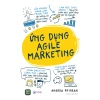 Sách Agile Marketing Ứng Dụng Thực Tiễn - Giá 146.250 VND, Tăng Hiệu Quả Marketing