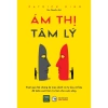 Sách Ám Thị Tâm Lý - Phân Tích Tâm Lý Sâu Sắc, Giá Ưu Đãi 74.500₫, Giảm Đến 21% 2