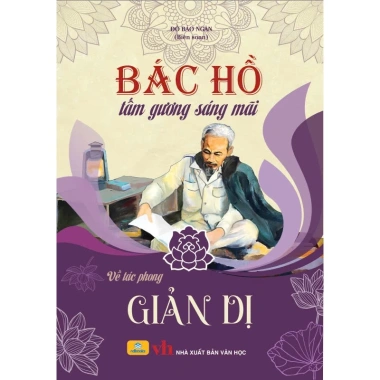 Sách Bác Hồ tấm gương sáng mãi, giảm còn 40.000đ, đọc hiểu tư tưởng Hồ Chí Minh