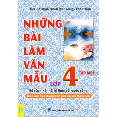 Sách Bài Làm Văn Mẫu Lớp 4 - Chương Trình Mới, Kết Nối Tri Thức, Giá 48.000₫