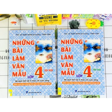 Sách Bài Làm Văn Mẫu Lớp 4 - Chương Trình Mới, Kết Nối Tri Thức, Giá 48.000₫ 3 Sách Bài Làm Văn Mẫu Lớp 4 - Chương Trình Mới, Kết Nối Tri Thức, Giá 48.000₫ 3