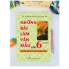 Sách Bài Làm Văn Mẫu Lớp 6 - Kết Nối - ndbooks, Giá chỉ 55.200₫, Nâng cao kỹ năng viết 2