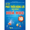 Sách Bài Tập Phát Triển Năng Lực Hóa Học Lớp 10 - Giá 160,650 VND | ndbooks