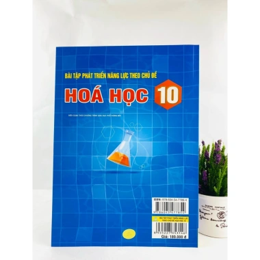 Sách Bài Tập Phát Triển Năng Lực Hóa Học Lớp 10 - Giá 160,650 VND | ndbooks