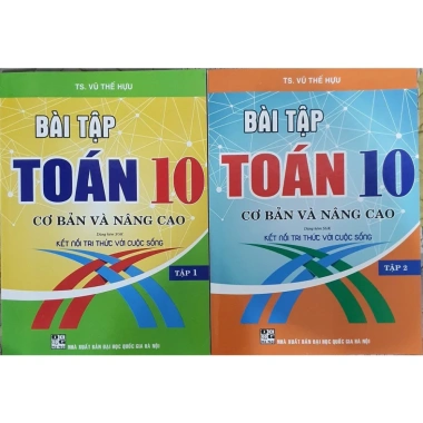 Sách Bài Tập Toán 10 Cơ Bản và Nâng Cao - Kèm SGK, Bộ 2 Cuốn, Giá 72.360₫