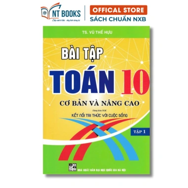Sách Bài Tập Toán 10 Tập 1 Cơ Bản Nâng Cao SGK Kết Nối Cuộc Sống, Giá 49.000 VNĐ