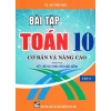 Sách Bài Tập Toán Lớp 10 Cơ Bản & Nâng Cao Tập 2 - Bám Sát SGK, Kết Nối Tri Thức Với Cuộc Sống - Giá Ưu Đãi 44.100₫