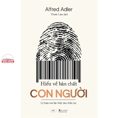 Sách Bản Chất Con Người - Lý Luận Tâm Thần Học Alfred Adler, Ưu Đãi 114,153 VND