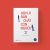 Sách Bản chất con người - Tâm lý học & Kỹ năng sống, Giá ưu đãi 111.615đ 2