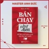 Sách Bán Chạy Như Điên - Master Anh Đức | Giá chỉ 239.000đ, giảm tới 22%