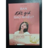Sách Bạn Đắt Giá Bao Nhiêu - Giá trị bản thân, tình yêu, khí chất, không sợ chậm chạp, chỉ 110.940 VNĐ 2