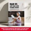 Sách Bạn Ơi, Hãy Đọc Cho Chính Mình - Giảm Giá 98,100₫ - Tiên Phong Books