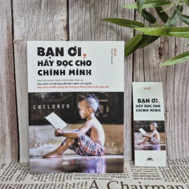 Sách Bạn Ơi, Hãy Đọc Cho Chính Mình - Giảm Giá 98,100₫ - Tiên Phong Books