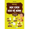 Sách Bao Bao Học Cách Bảo Vệ Mình - Growbooks: Kỹ Năng Sống Dành Cho Trẻ Tiểu Học, Giá ưu đãi 88.800 VND 4