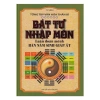 Sách Bát Tự Nhập Môn - Luận Đoán Mệnh Bàn Năm Sinh Giáp Ất, Phân Tích Chi Tiết, Đọc Đúng Tương Lai