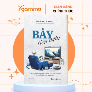 Sách Bẫy Tiện Nghi – Cuộc sống đủ đầy làm giảm sức khỏe và hạnh phúc, 169.000₫ 2