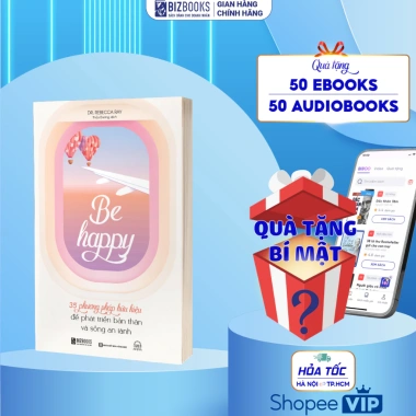 Sách Be Happy – 35 Phương Pháp Hiệu Quả Phát Triển Bản Thân, Sống An Lành, Giá Ưu Đãi 113.600₫
