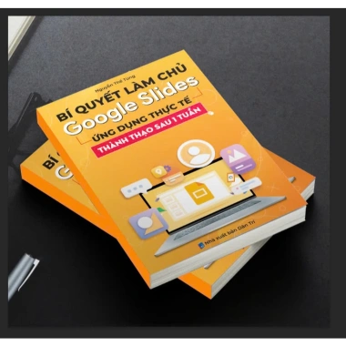 Sách Bí Quyết Làm Chủ Google Slide Thành Thạo Ứng Dụng Chỉ 15 Ngày Giá Ưu Đãi 69.000₫ 2