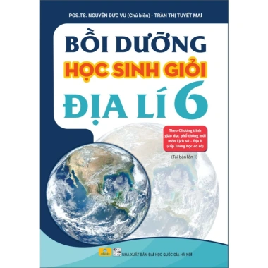Sách bồi dưỡng học sinh giỏi Địa lí lớp 6 GDPT - Lịch sử Địa lí - Giá ưu đãi 48.000 VNĐ, ndbooks