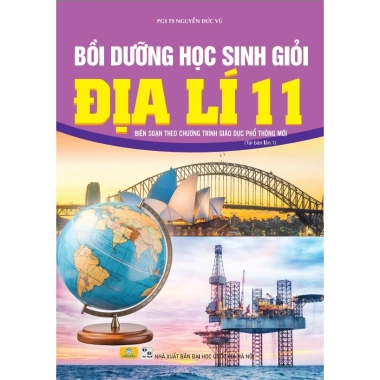 Sách Bồi Dưỡng Học Sinh Giỏi Địa Lý 11 - GDPT mới, Giá ưu đãi 63.200đ | ndbooks
