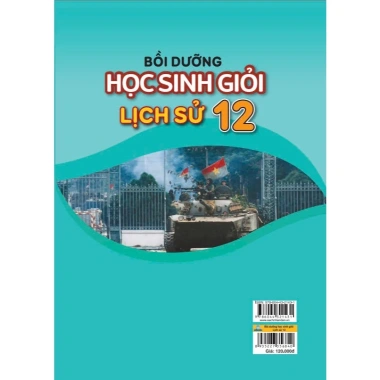 Sách Bồi Dưỡng Học Sinh Giỏi Lịch Sử 12 GDPT Mới Đề Thử và Đáp Án Chi Tiết ndbooks 4