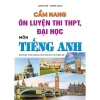 Sách Cẩm Nang Ôn Luyện Thi THPT, Đại Học Tiếng Anh - Giá ưu đãi 151,200đ