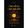 Sách Càng Nỗ Lực Càng May Mắn - Tư duy tích cực, thành công, giảm còn 108.000 đồng