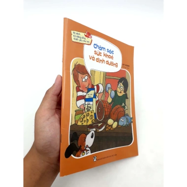 Sách Chăm Sóc Sức Khỏe Dinh Dưỡng - Kỹ Năng Sống Thiết Yếu Cho Trẻ, Chỉ 42.750₫ 7