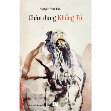 Sách Chân dung Khổng Tử - Tiểu sử sâu sắc, giá ưu đãi 52.500 VND