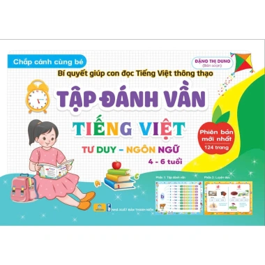 Sách Chắp Cánh Cùng Bé - Tập Viết và Đánh Vần cho Trẻ 3-6 tuổi, Giá ưu đãi 51,350 VND
