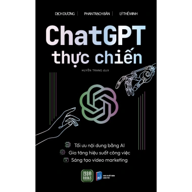 Sách Chat GPT Thực Chiến - AI Nâng Cao Hiệu Suất Video Marketing, Giá 126.749₫