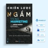 Sách Chiến Lược Ngầm Marketing Văn Lang - Giá ưu đãi 85.000 VNĐ, giảm sâu