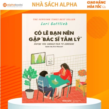 Sách Có Lẽ Bạn Nên Gặp Bác Sĩ Tâm Lý Giảm Giá 199.000 VND, Sức Khỏe Tâm Thần 2