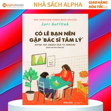 Sách Có Lẽ Bạn Nên Gặp Bác Sĩ Tâm Lý Giảm Giá 199.000 VND, Sức Khỏe Tâm Thần 3
