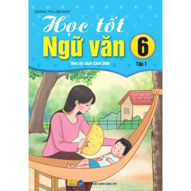 Sách Combo 2 cuốn Học Tốt Ngữ Văn Lớp 6 - Bộ Cánh Diều ndbooks Giá ưu đãi 71.200₫ 2