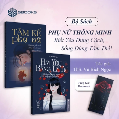 Sách Combo 4 cuốn Tâm Kế Phụ Nữ - Hãy Yêu Bằng Lý Trí, Phụ Nữ Khí Chất Sẽ Tự Có, Sức Mạnh Của Sự Dịu Dàng - Giá 299.000đ - SBOOKS 2