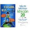 Sách Combo Tôi Tài Giỏi Bạn Cũng Thế + Nếu Tôi Biết Được Khi Còn 20 - Giá giảm 242.250, nâng cao kỹ năng và tư duy thành công