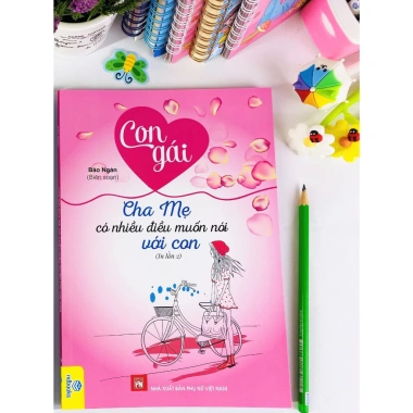 Sách Con gái cha mẹ có nhiều điều muốn nói với con (BM) - 44.000đ ndbooks