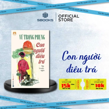Sách Con Người Điêu Trá Vũ Trọng Phụng - Giá chỉ 79.000đ, giảm giá hấp dẫn tại SBOOKS